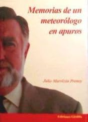 Memorias de un meteorólogo en apuros (con nuevos diseños) book