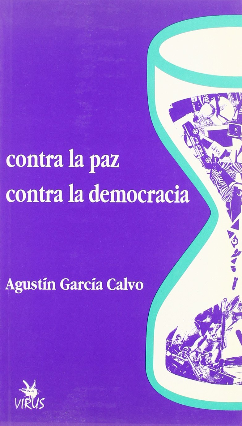 Contra la paz, contra la democracia book