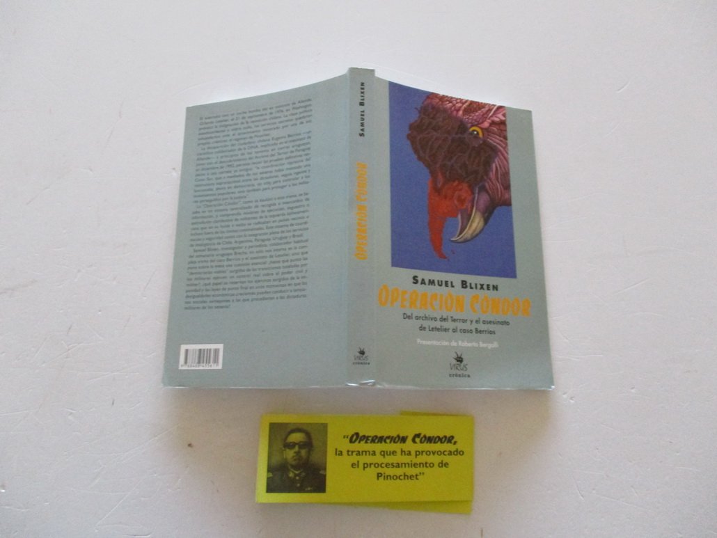 Operacion Condor: Del Archivo Del Terror Y El Asesinato De Letelier Al Caso Berrios book