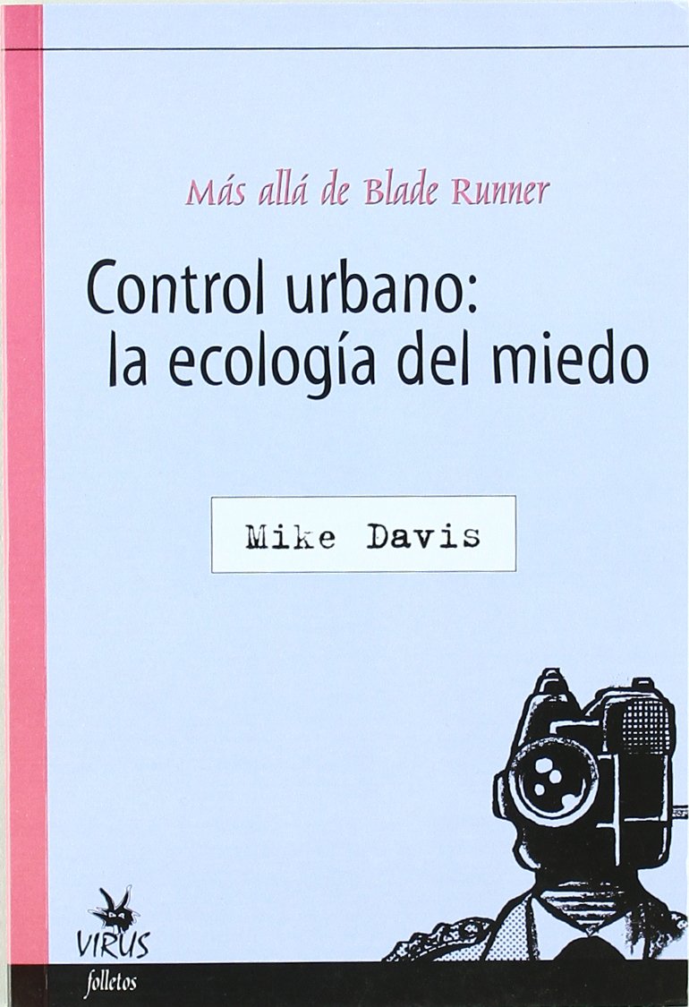 Control urbano: la ecologia del miedo book