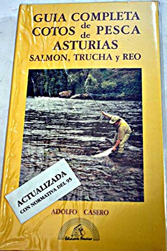 Guía completa de cotos de pesca de Asturias: salmón, trucha y reo book