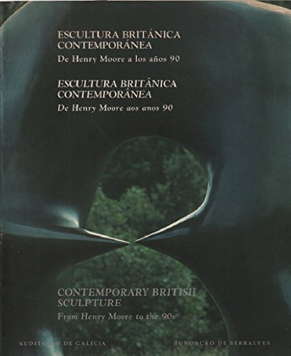 Contemporary British Sculpture from Henry Moore to the 90s Film, Art & Culture