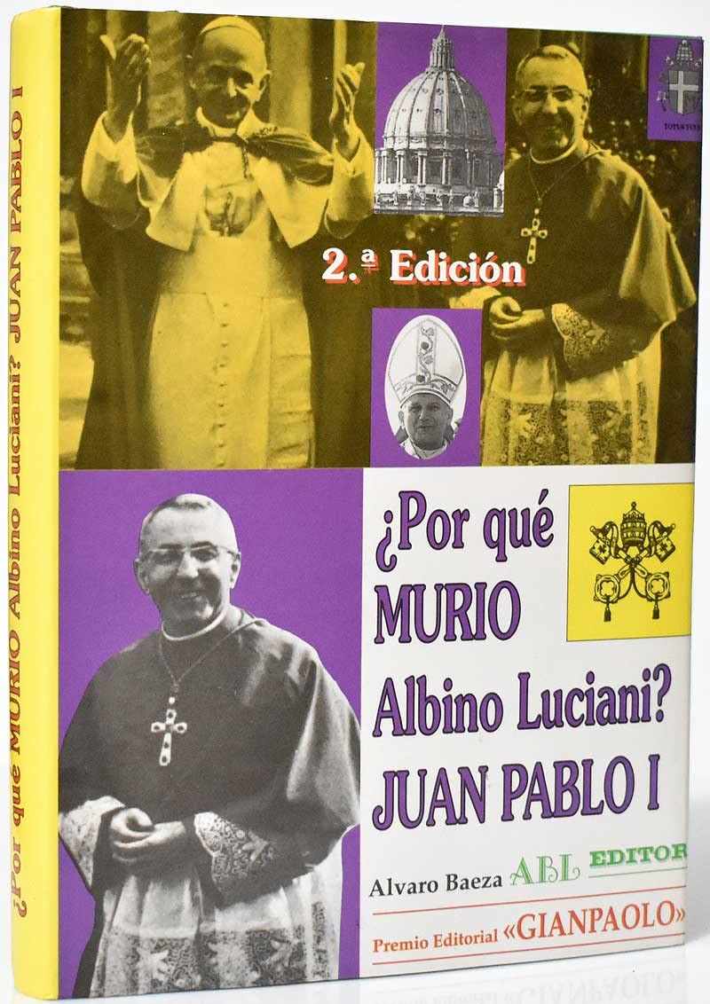 ¿por que murio albino luciani? Juan Pablo I Books