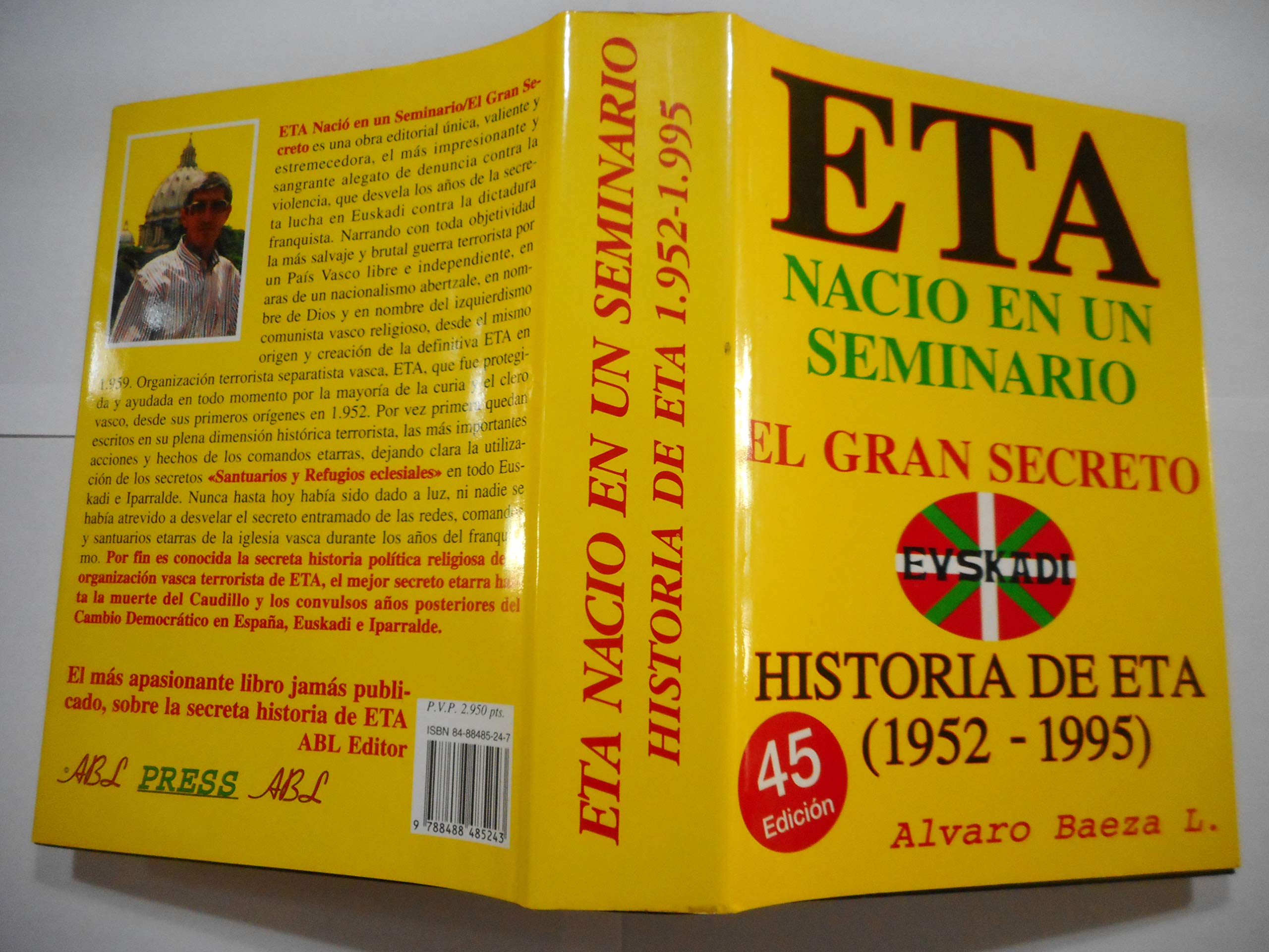 ETA NACIO EN UN SEMINARIO:EL GRAN SECRETO Books