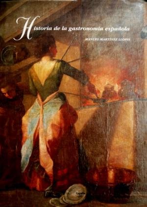 Historia de la gastronomia española Books
