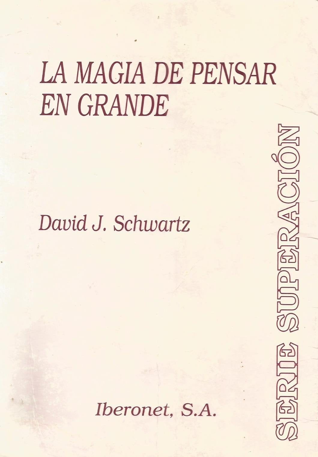 Magia de pensar en grande, la Books
