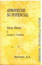 Aproveche Su Potencial book