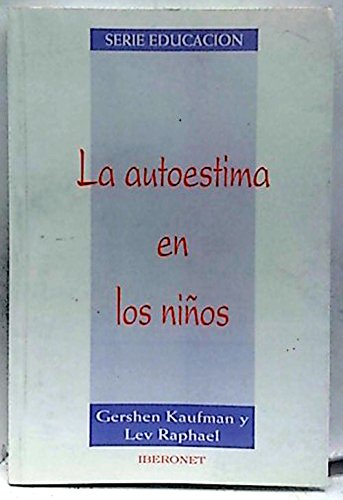 La autoestima en los niños book