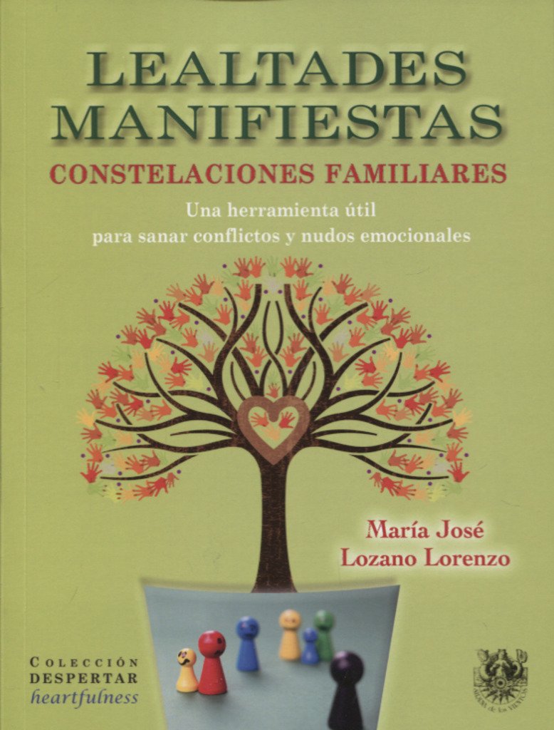 Lealtades manifiestas : constelaciones familiares (COLECCION DESPERTAR, Band 6) Fiction Books
