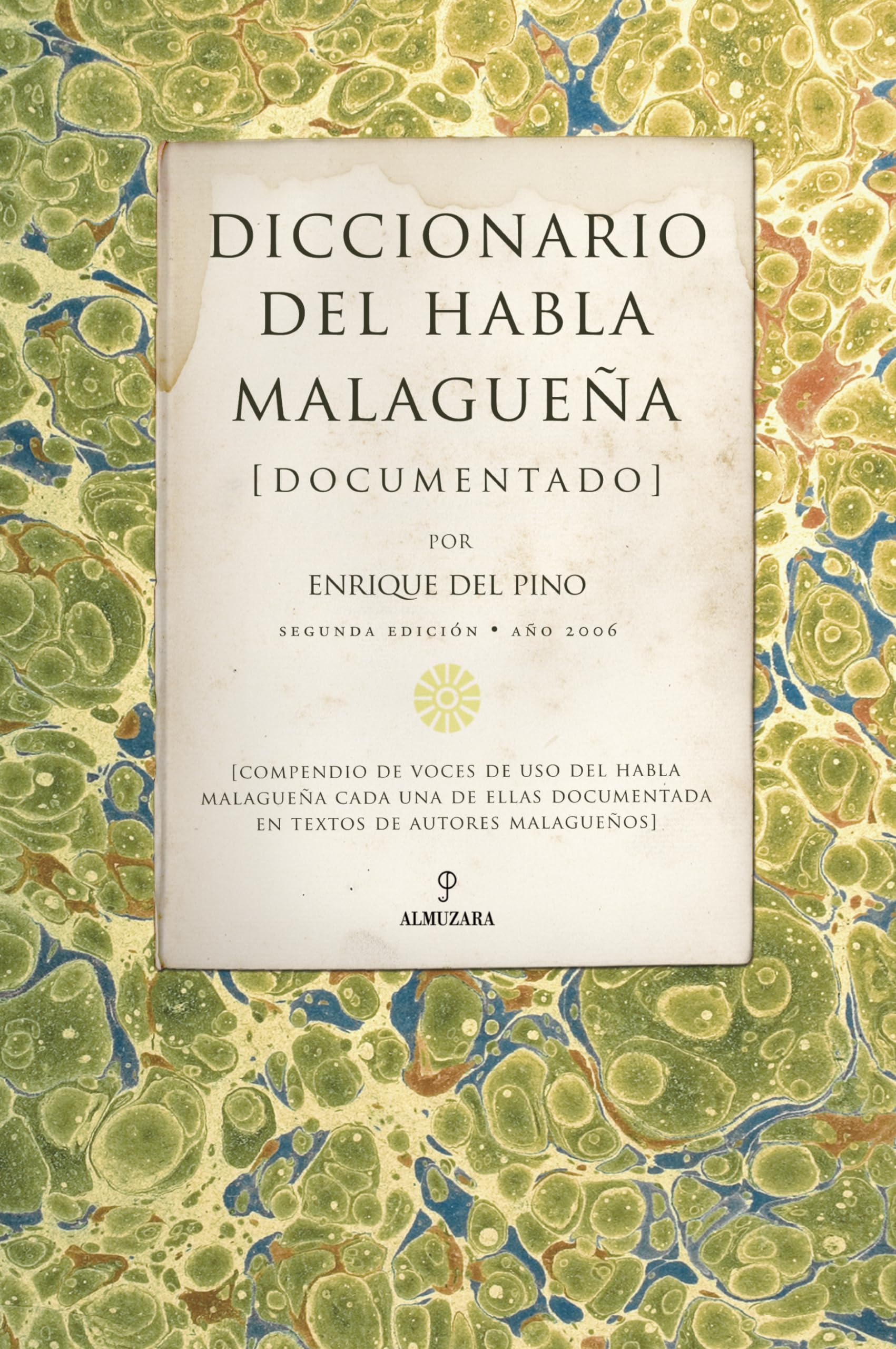 Pino Chica, E: Diccionario del habla malagueña Social Sciences