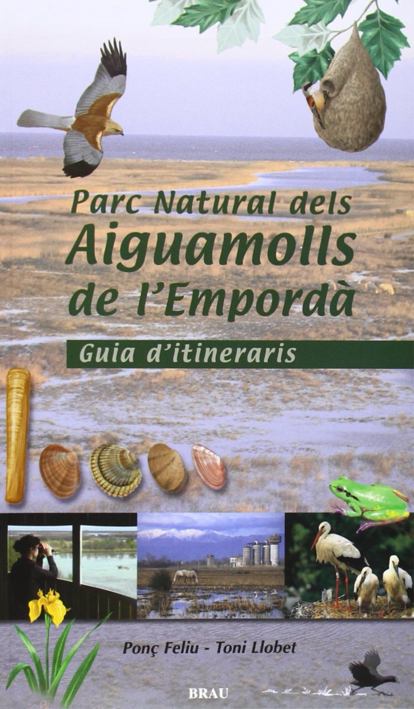 Parc natural dels Aiguamolls de l'Empordà: Guia d'itineraris book