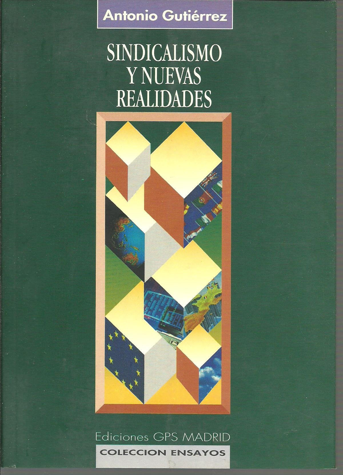 Sindicalismo y nuevas realidades book