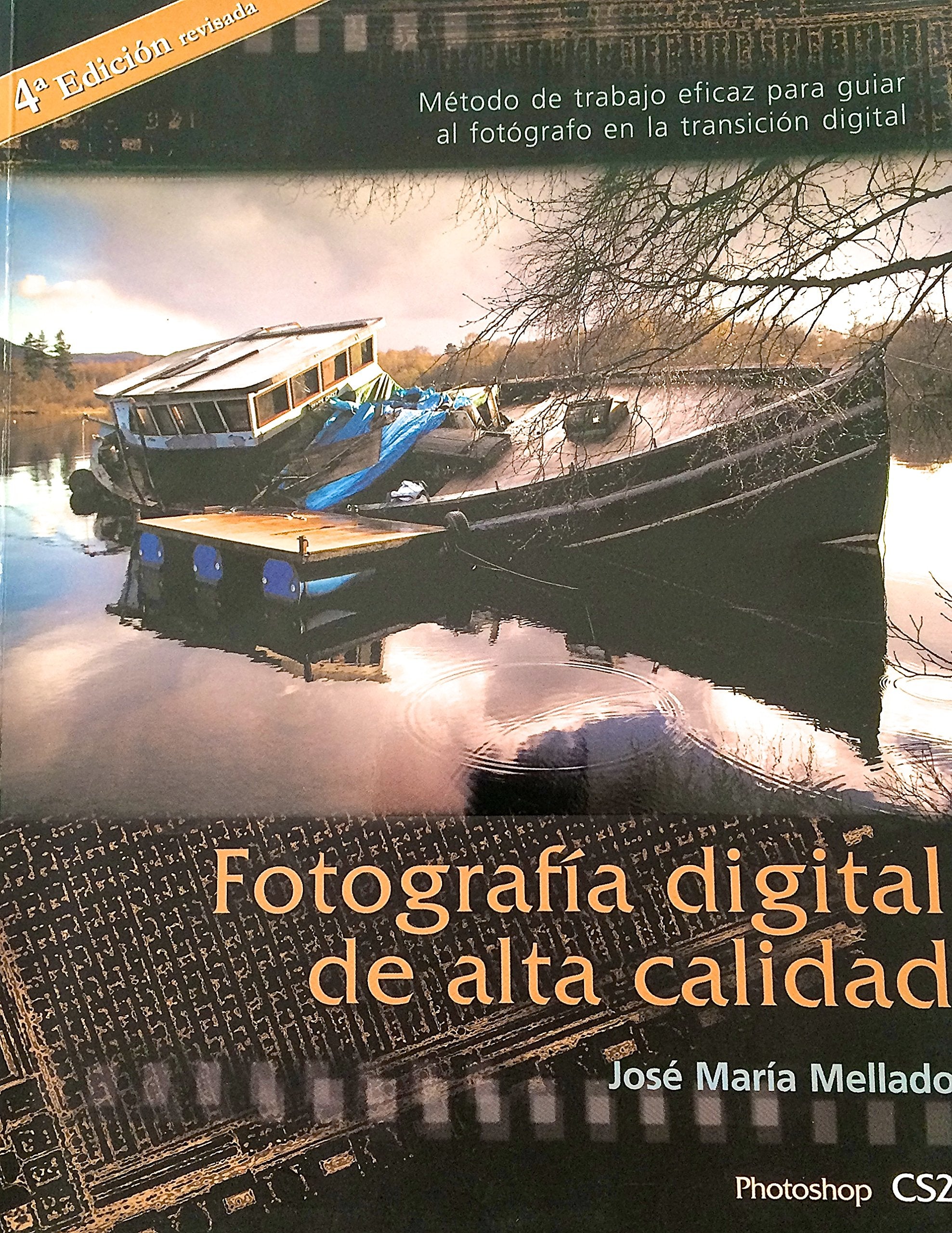 FOTOGRAFIA DIGITAL DE ALTA CALIDAD book