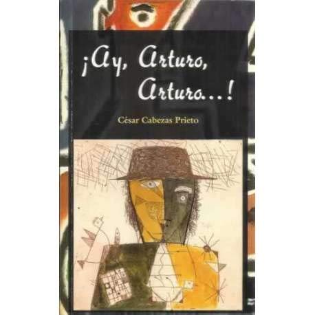 Ay Arturo Arturo book