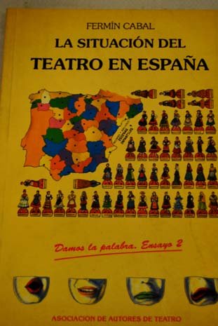 La situacion del teatro en España book