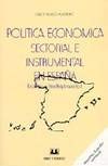 Política económica sectorial e instrumental en España Books