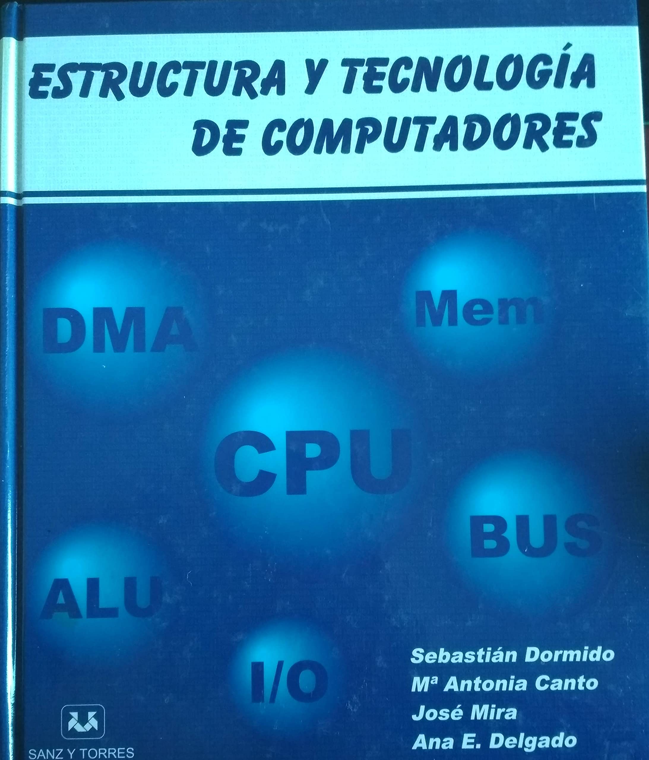 ESTRUCTURA Y TECNOLOGÍA DE COMPUTADORES Books