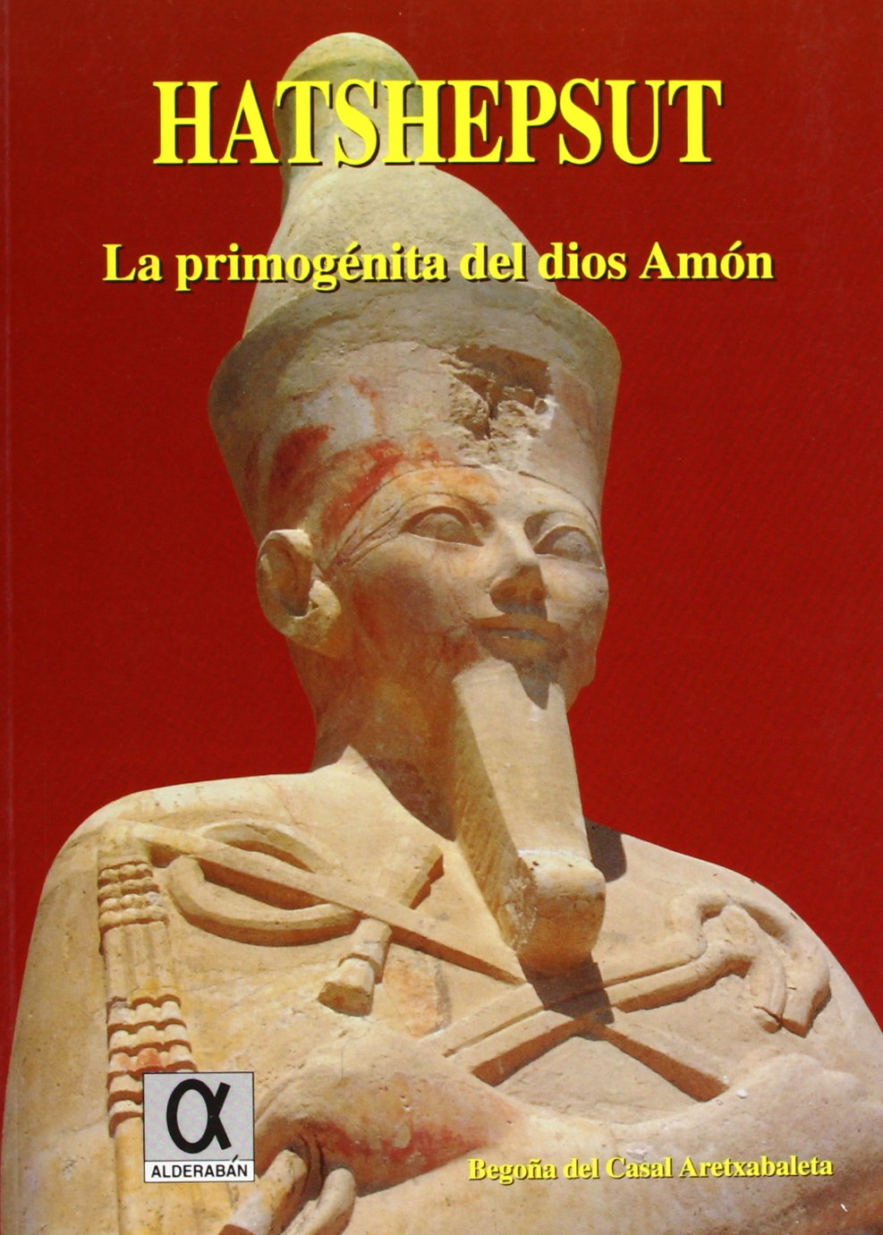 Hatshepsut : la primogénita del dios Amón Social Sciences