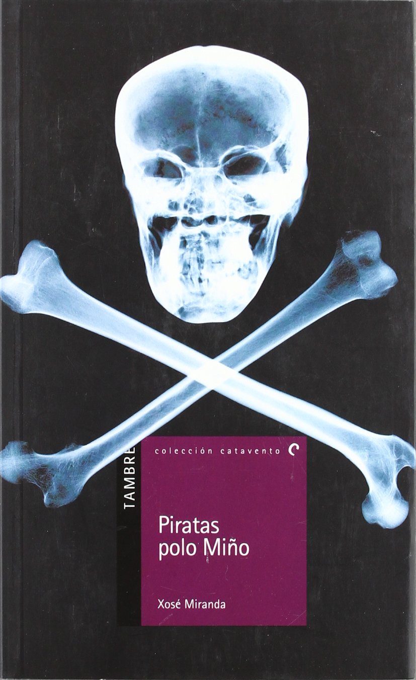 Piratas polo Miño (Catavento, Band 16) Novels & Short Stories