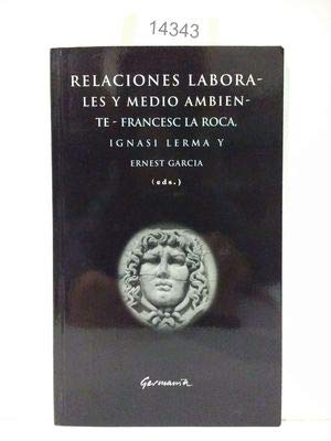 Relaciones laborales y medio ambiente Books