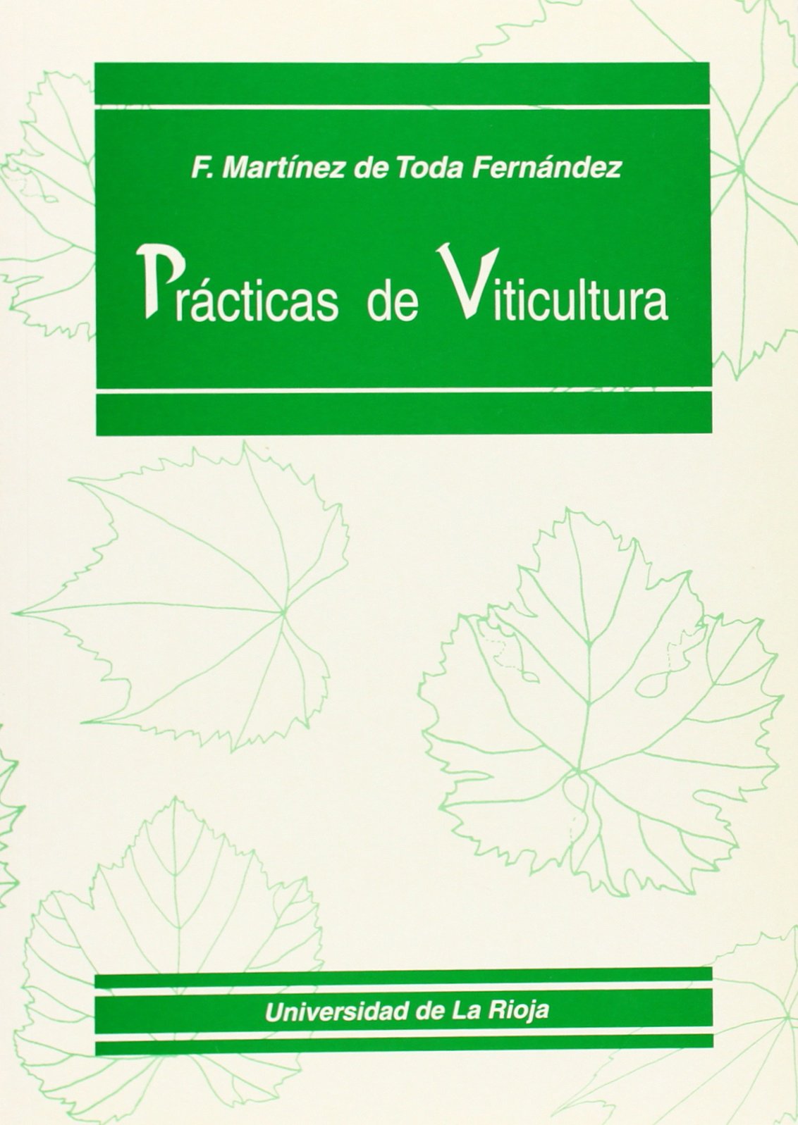 Prácticas de Viticultura book