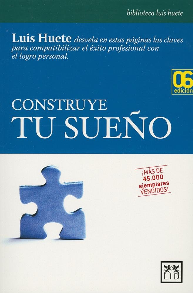 Construye tu sueno/ Build your dream book