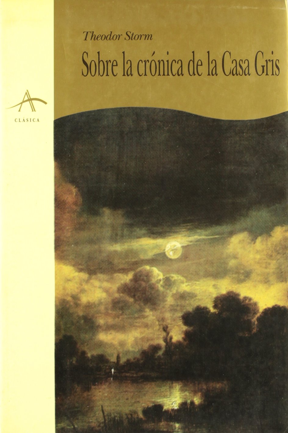 Sobre la cronica de la casa gris book