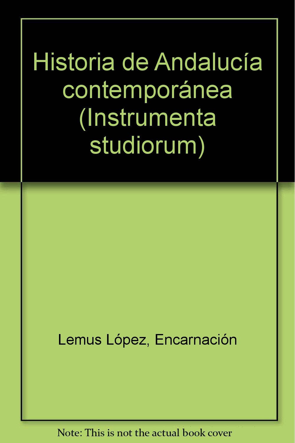 Historia de Andalucía contemporánea book