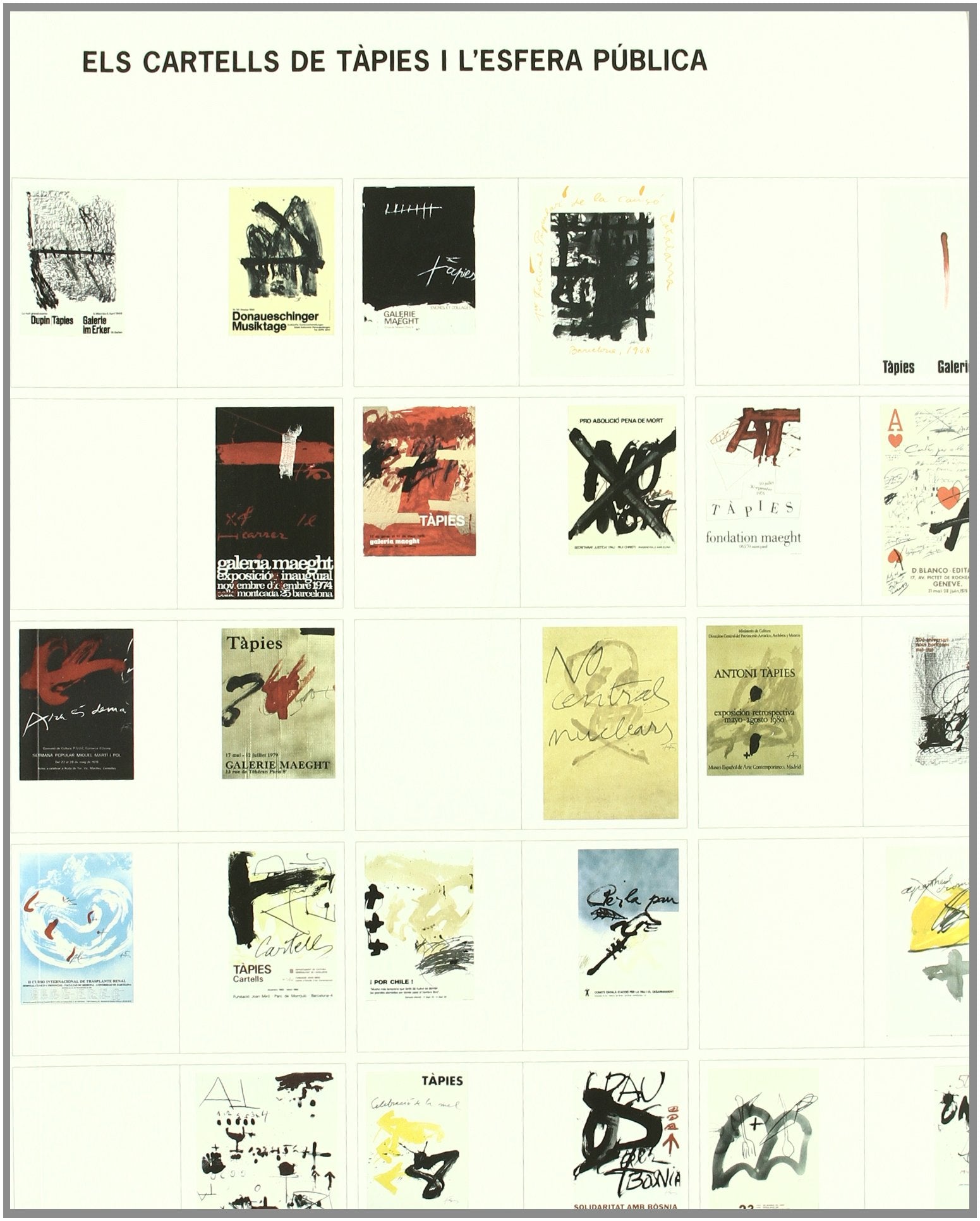 Tàpies: Catalogue Raisonné Volume VII 1991-1997: Obra Completa Volumen V: 1982-1985 Film, Art & Culture