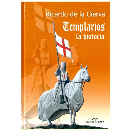 Templarios, La Historia Oculta (Fondos Distribuidos) Politics & History