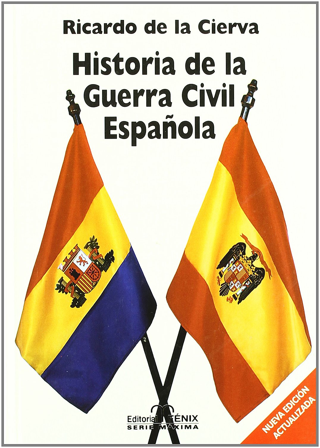 Historia de la guerra civil española Learning & Reference