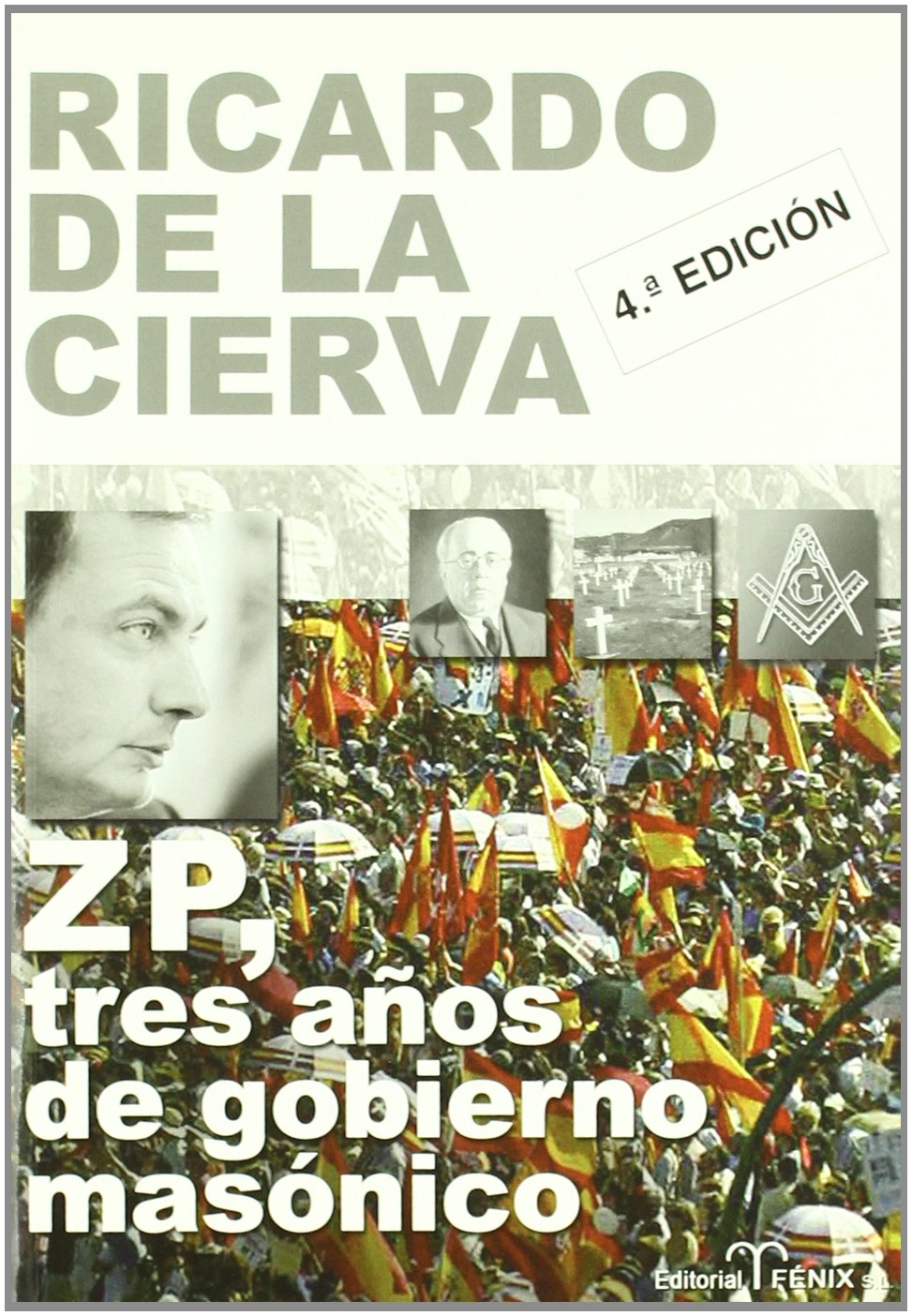 ZP, tres años de gobierno masónico Social Sciences