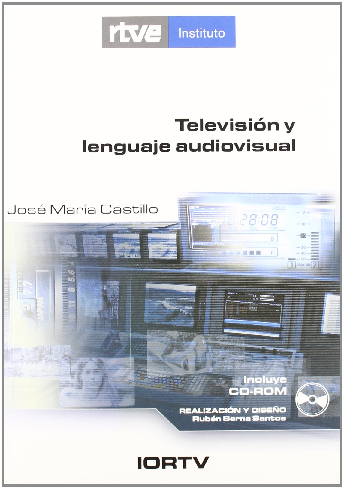 Televisión y lenguaje audiovisual book
