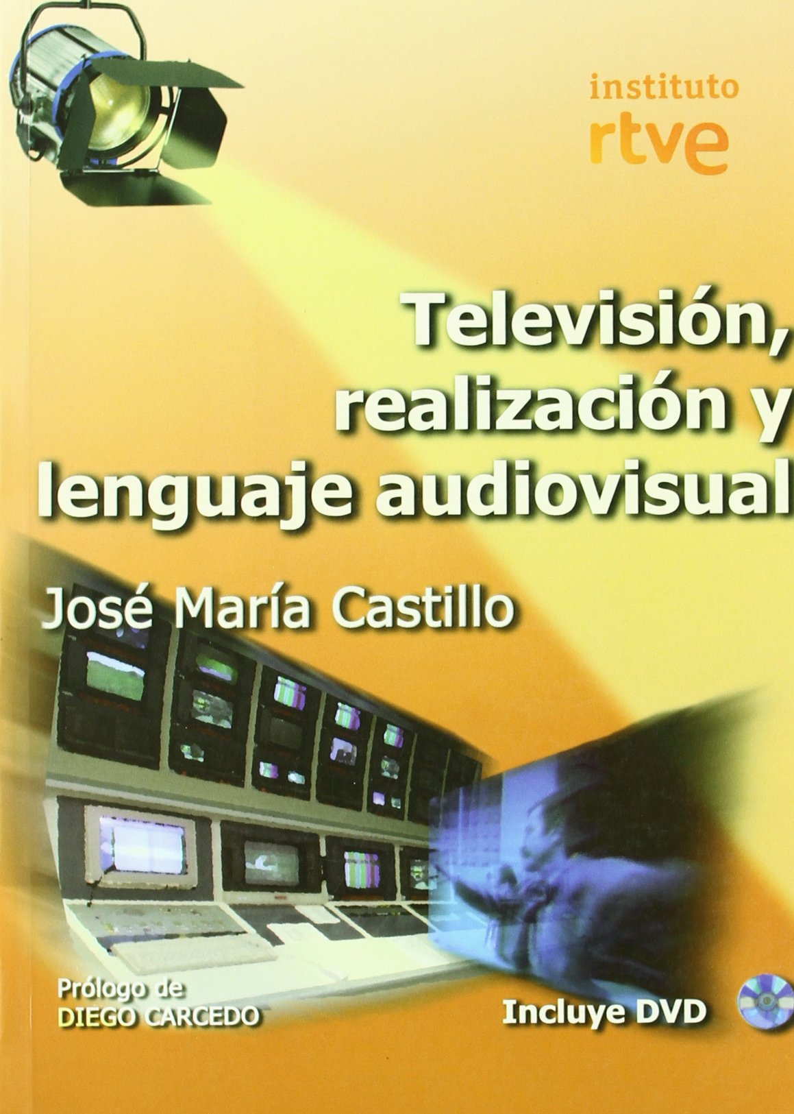 Televisión, realizacion y lenguaje audiovisual Media & Communication
