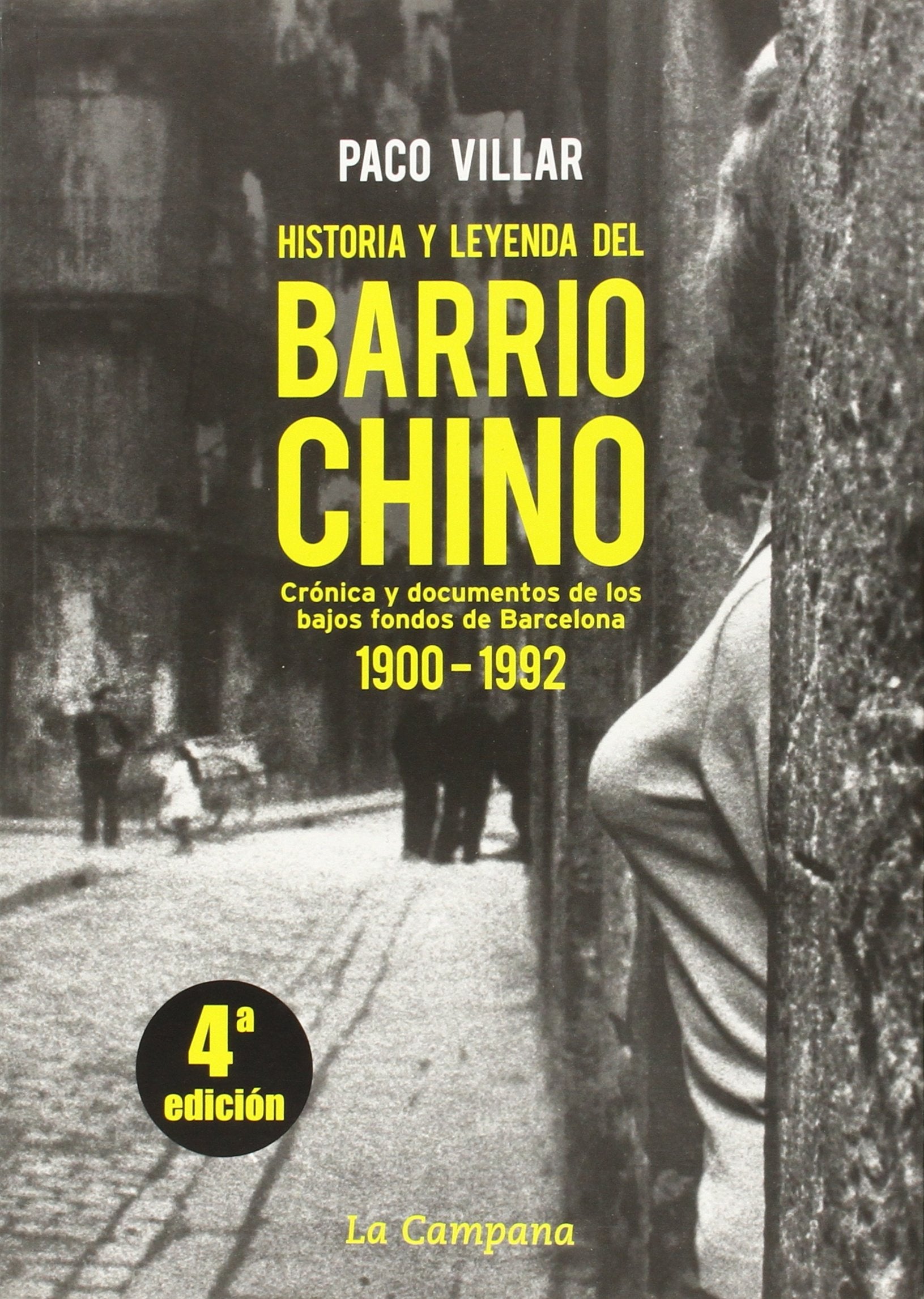 Historia y leyenda del Barrio Chino book