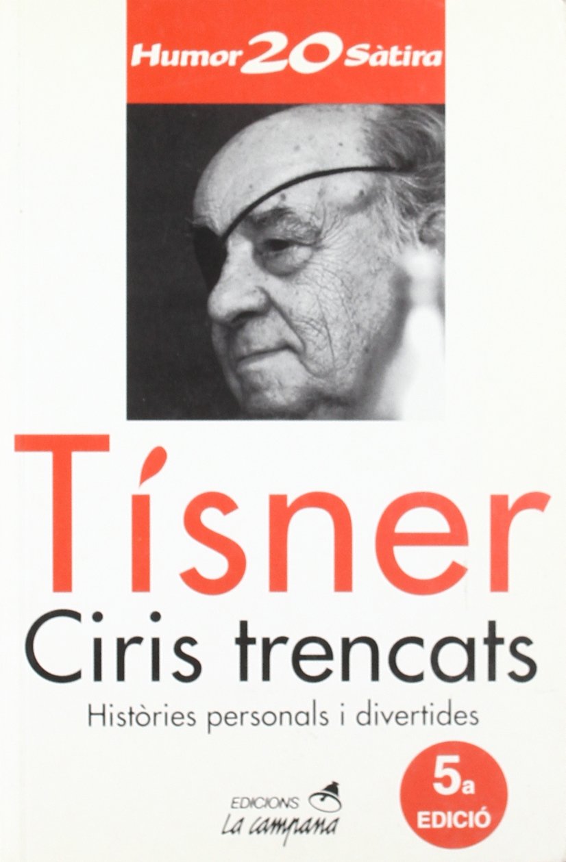 Ciris Trencats: Histories Personals I Divertides (Humor i sàtira) book
