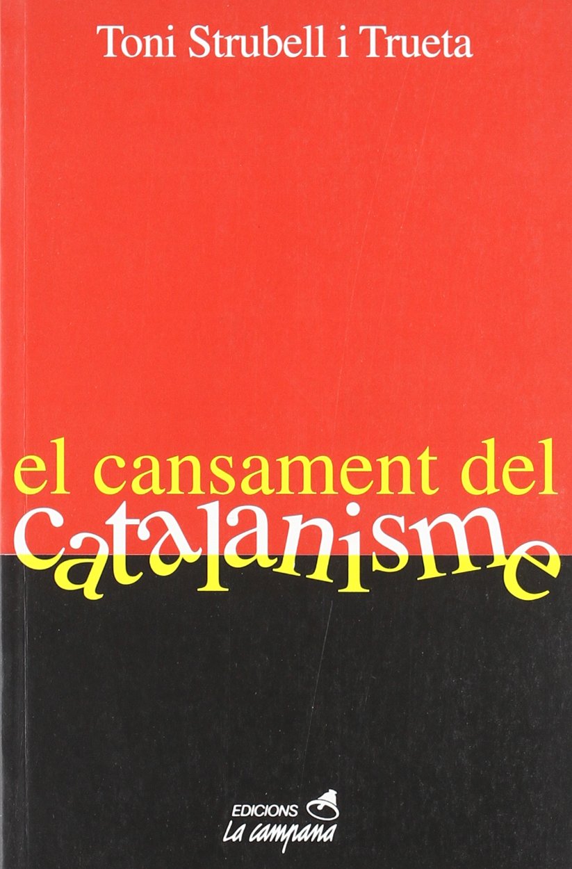 El cansament del catalanisme book