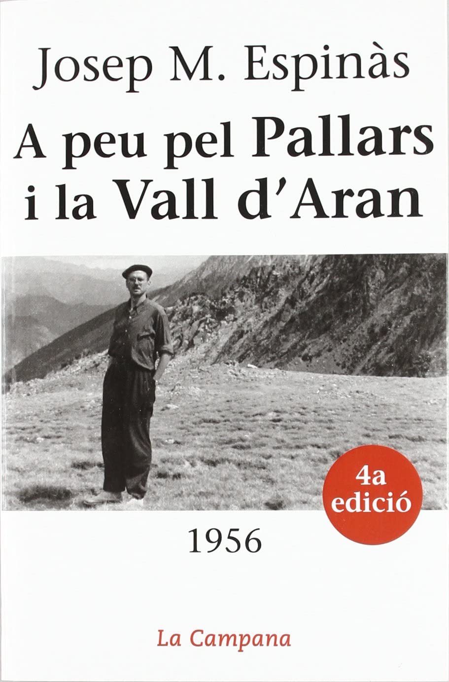 A peu pel Pallars i la Vall d'Aran: 1956 book