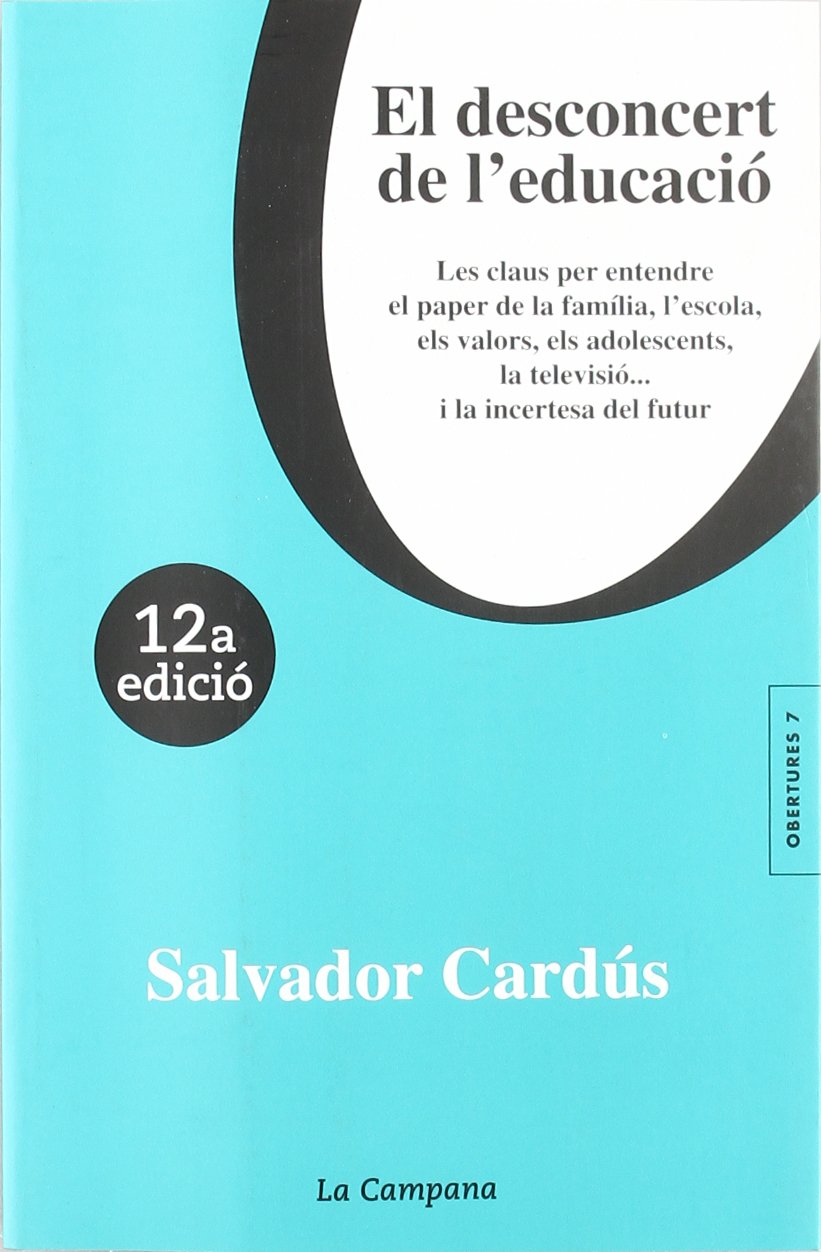 El desconcert de l'educació (Obertures, Band 7) Learning & Reference