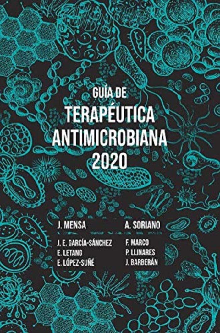 Guía de Terapéutica Antimicrobiana 2020 book