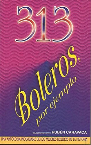 313 boleros, por ejemplo Books