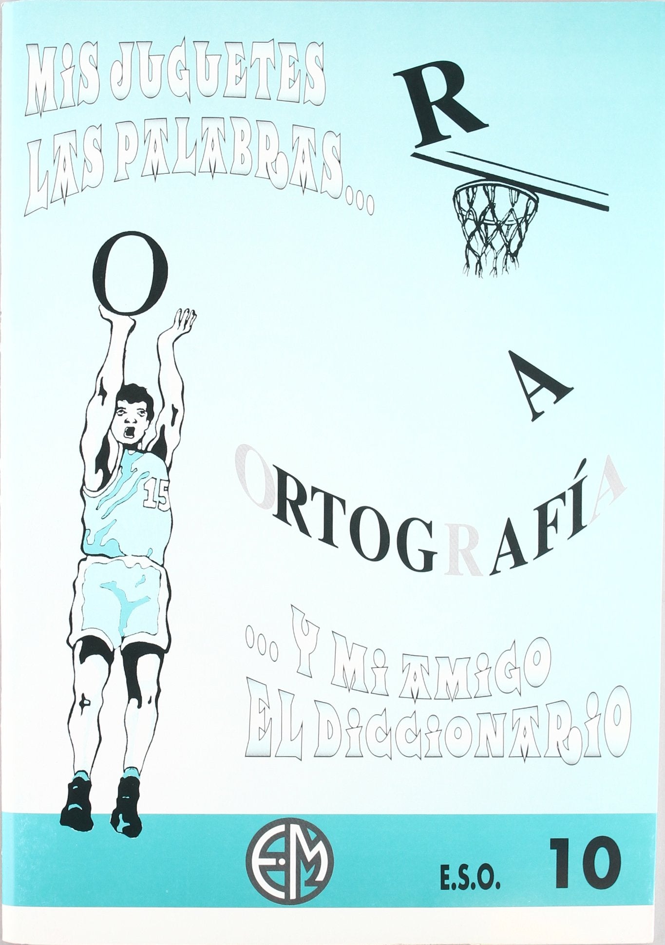 Mis juguetes, las palabras y mi amigo el diccionario 10 Foreign Languages ​​& Dictionaries