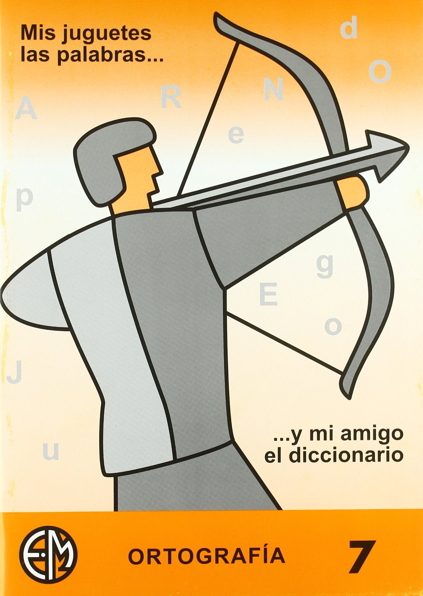 Mis juguetes, las palabras y mi amigo el diccionario 7, ESO Foreign Languages ​​& Dictionaries