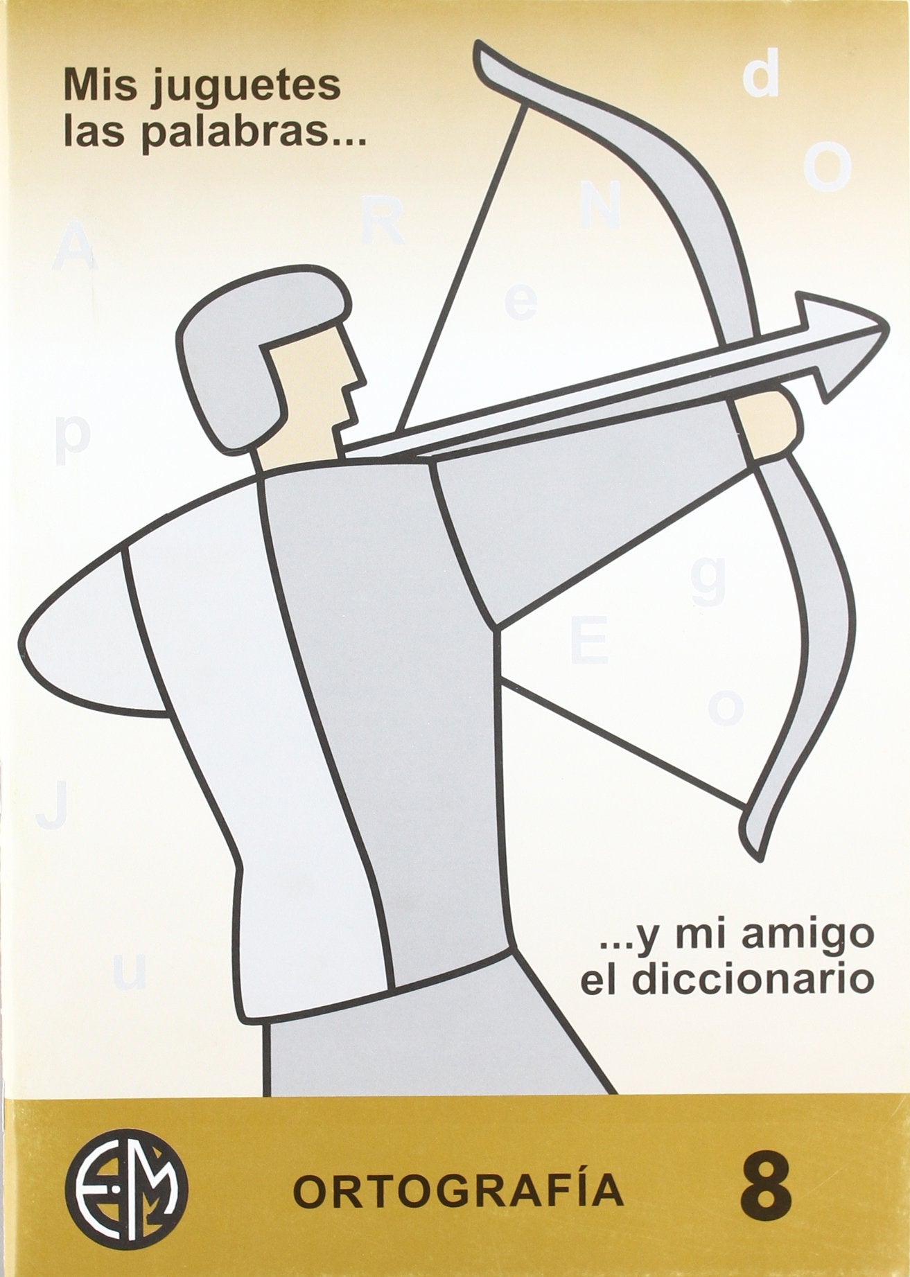 Mis juguetes, las palabras y mi amigo el diccionario 8, ESO Foreign Languages ​​& Dictionaries