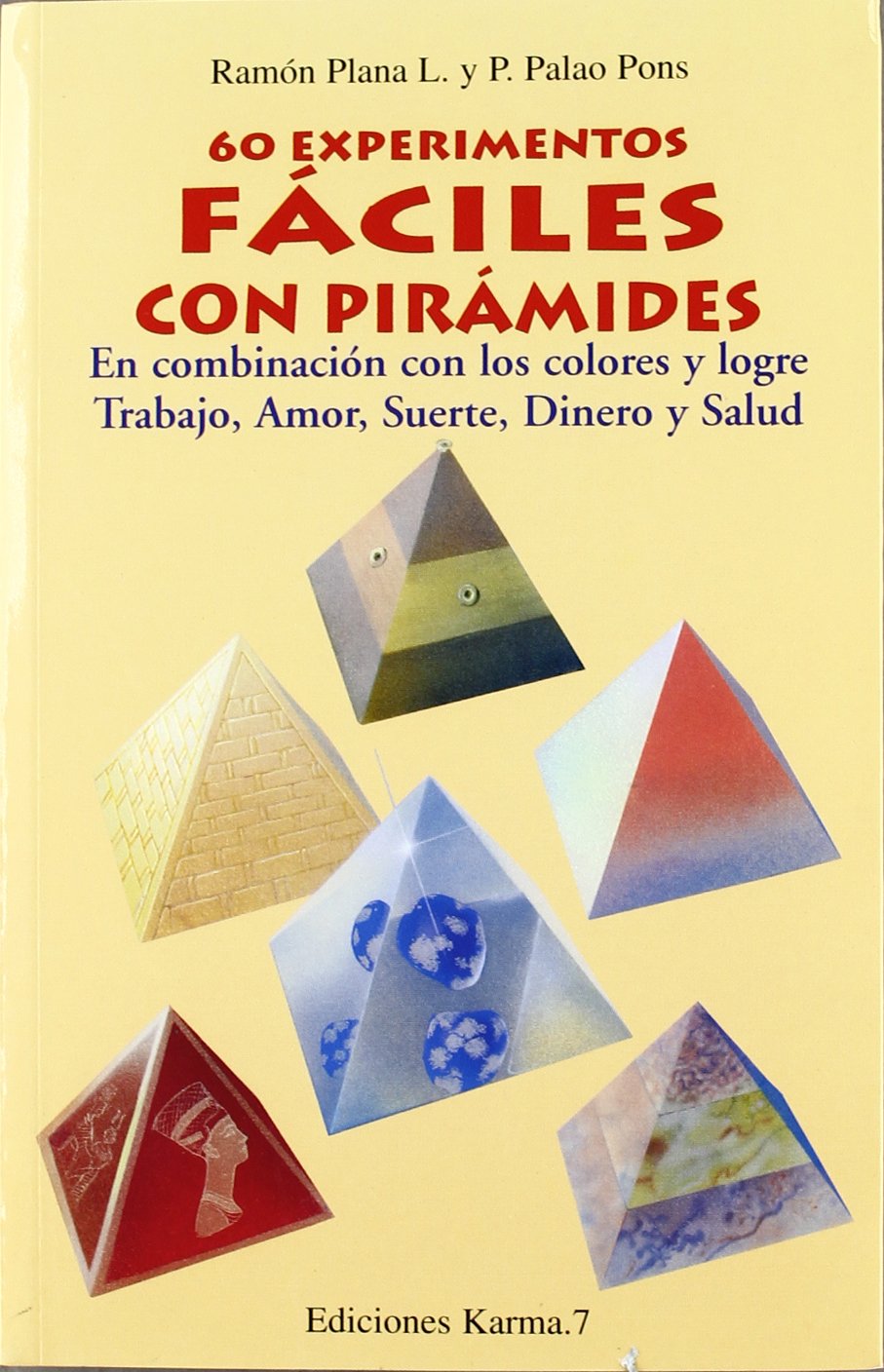 Sesenta experiencias fáciles con pirámides Health, Nutrition & Fitness