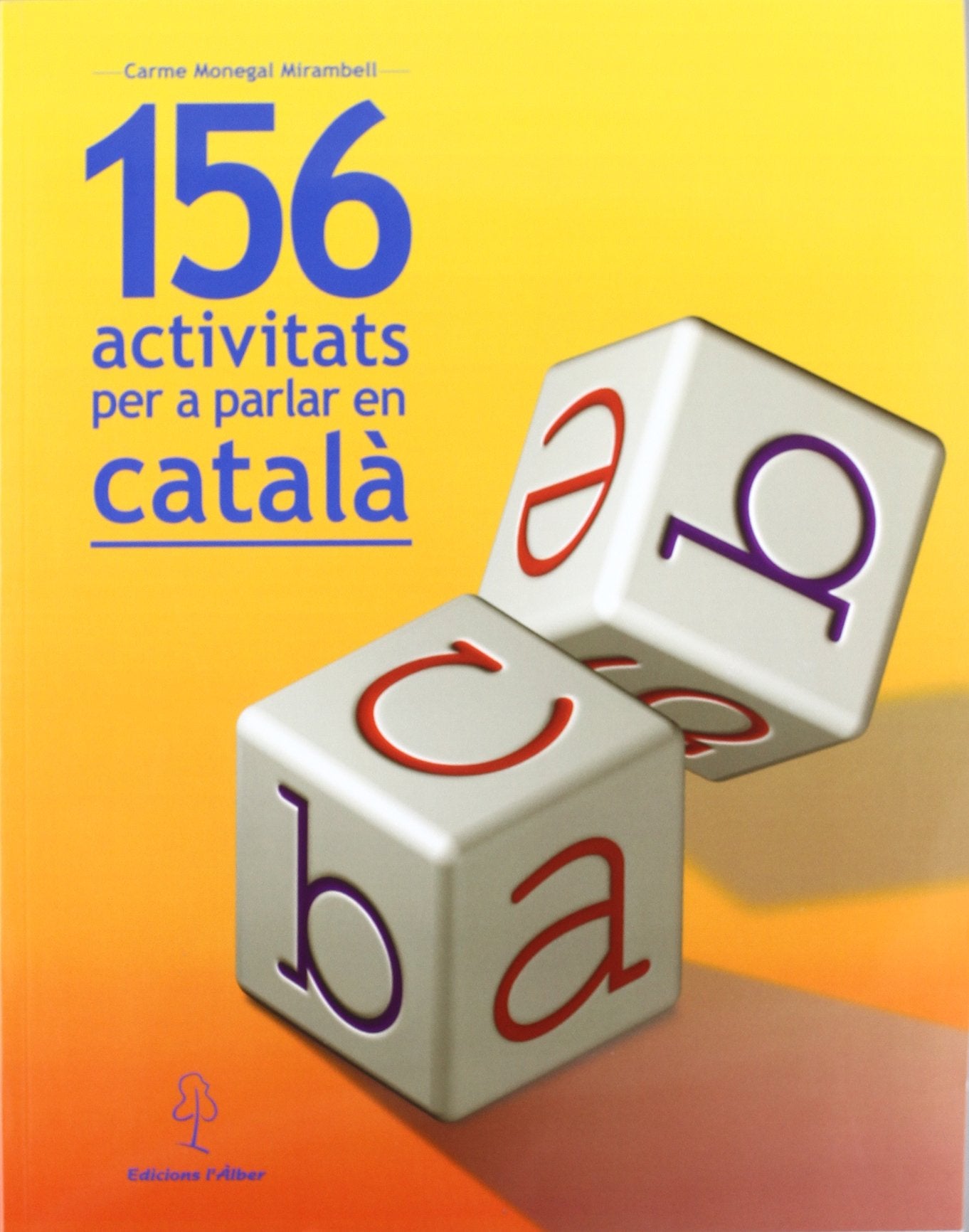 156 activitats per a parlar en català book