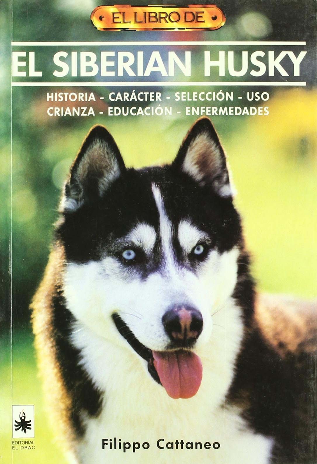 El Siberian Husky book