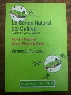 La senda natural del cultivo book