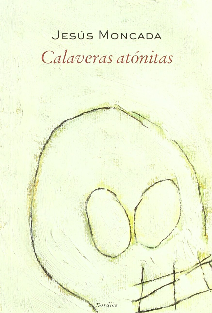 Calaveras atónitas (Carrachinas, Band 22) Contemporary literature