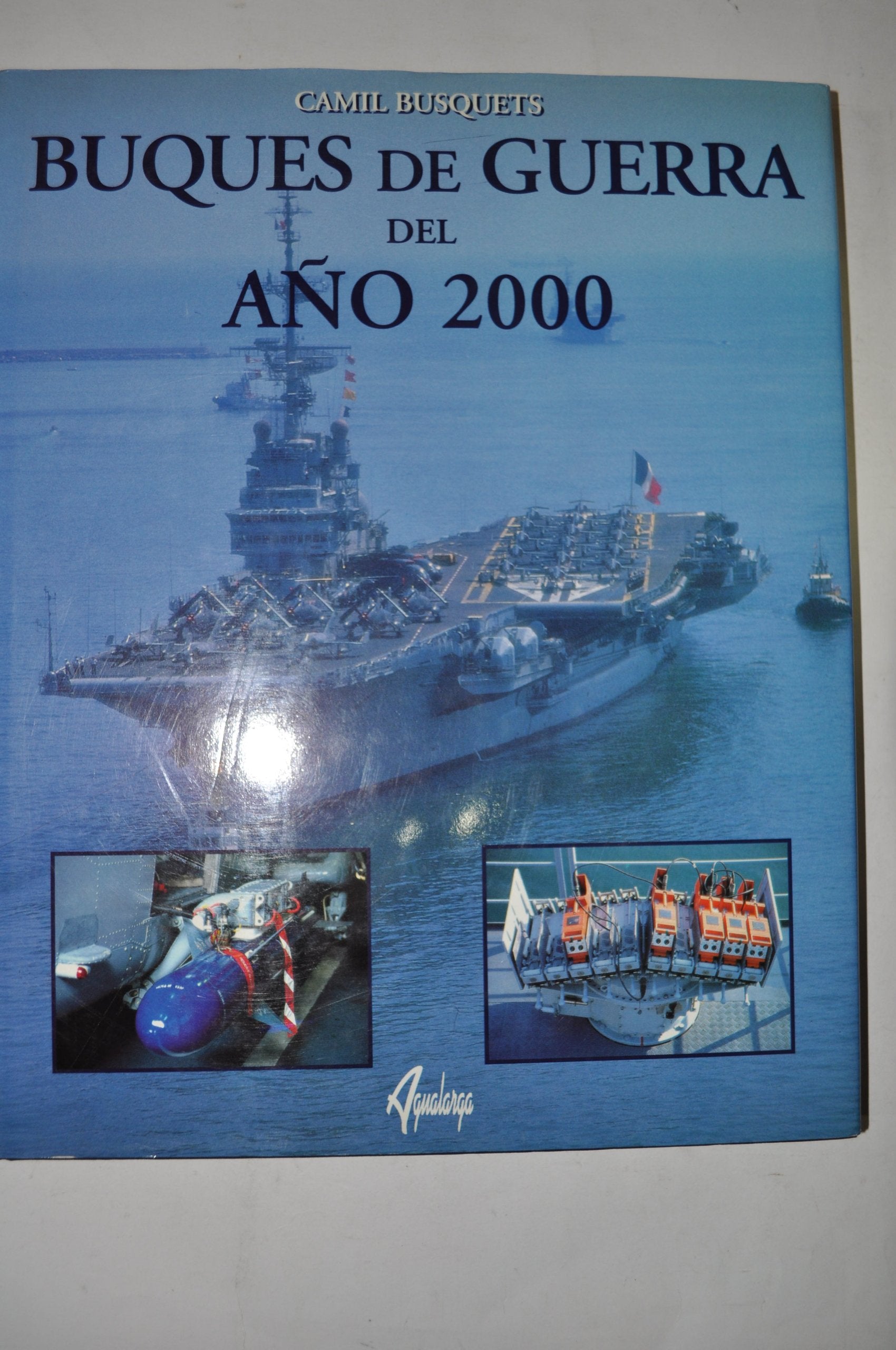 Buques de Guerra del Anos 2000 Books
